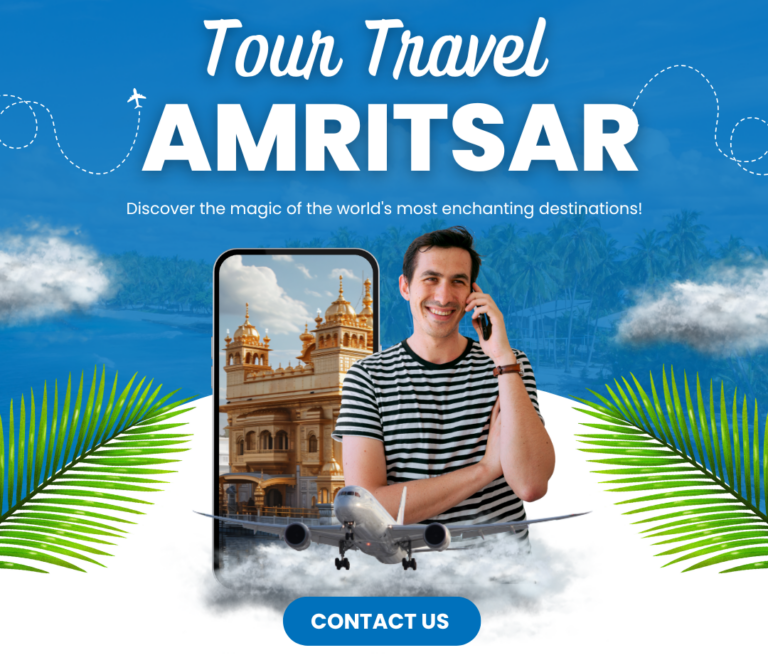 Tour and travel services in Amritsar for flights, hotels, sightseeing, and visa assistance.